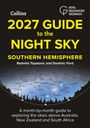 Collins Astronomy: 2027 Guide to the Night Sky Southern Hemisphere, Buch