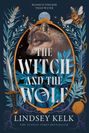 Lindsey Kelk: The Witch and the Wolf, Buch