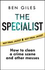 Ben Giles: How to Clean a Crime Scene, Buch