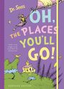 "Dr. Seuss. OH, THE PLACES YOU'LL GO! With note pages and a pocket for memories! KEEPSAKE EDITION." Illustration mit Figuren und Landschaft.