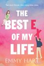 "Two best friends. One messy love story. THE BEST EX OF MY LIFE. EMMY HART." Zwei Personen stilvoll illustriert.