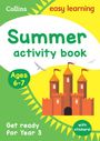 Collins Easy Learning: Year 2 to Year 3 Summer Activity Book with stickers, Buch