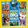 „Little Kids First Big Book of the World“ von Elizabeth Carney. Fotos von Tier- und Weltwundern umrahmen den Titel.