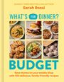 „SUNDAY TIMES BESTSELLING AUTHOR Sarah Rossi WHAT’S FOR DINNER? BUDGET“. Verschiedene Essensfotos auf gelbem Hintergrund.