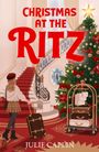 Julie Caplin: Christmas at The Ritz, Buch