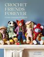 Stuart Hillard: Crochet Friends Forever, Buch