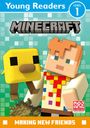 "Young Readers Level 1. Title: Minecraft. Making New Friends. Illustration mit pixeliger Figur und gelbem Küken."