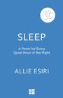 Text: SLEEP, A Poem for Every Quiet Hour of the Night, ALLIE ESIRI. Kreis mit "FINAL COVER TO COME." Blaues Cover.