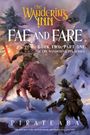 "Fae and Fare", Buchcover. Zwei Figuren, ein Krieger reitet einen großen Wolf, eine andere hält eine Armbrust, Wald im Hintergrund.