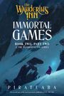 Pirateaba: Immortal Games, Buch