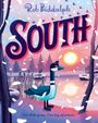 "Rob Biddulph. SOUTH. One little goose. One big adventure." Eine Gans steht an einem verschneiten Ufer bei Sonnenuntergang.