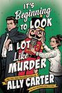 Ally Carter: It's Beginning to Look a Lot Like Murder, Buch