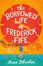 Titel: The Borrowed Life of Frederick Fife. Zitat: "What a glorious story!" – Ruth Hogan. Gemälde: Mann spaziert vor Sonnenuntergang.