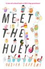 „A one-of-a-kind look at life’s big questions! MEET THE HUEYS Oliver Jeffers“. Bunte Figuren um Buchstaben versammelt. Kinderbuch-Illustration.