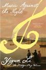 „Music Against the Night“ oben, „Yiyun Li“ mittig, „author of The Book of Goose“ unten. Hintergrund: Malerische Hafenansicht.