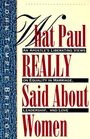 John T Bristow: What Paul Really Said About Women, Buch