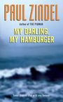 Paul Zindel: Zindel, P: My Darling, My Hamburger, Buch