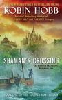 Robin Hobb: Shaman's Crossing, Buch