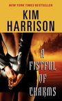 Kim Harrison: A Fistful of Charms, Buch