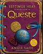 Angie Sage: Septimus Heap 04. Queste, Buch