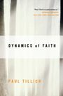 Paul Tillich: Dynamics of Faith, Buch