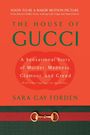 Sara Gay Forden: The House of Gucci [Movie Tie-in], Buch