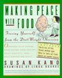 Susan Kano: Making Peace with Food, Buch