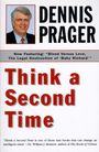 Dennis Prager: Think a Second Time, Buch