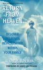 Carol Bowman: Return From Heaven, Buch