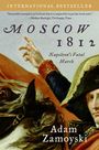 Adam Zamoyski: Moscow 1812, Buch