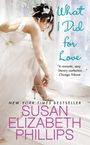 Susan Elizabeth Phillips: What I Did for Love, Buch