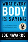 Joe Navarro: What Every Body is Saying, Buch