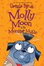 Georgia Byng: Molly Moon & the Monster Music, Buch