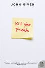 John Niven: Kill Your Friends (Revised), Buch