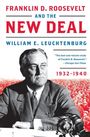 William E Leuchtenburg: Franklin D. Roosevelt and the New Deal, Buch