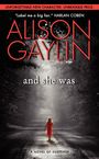 Alison Gaylin: And She Was, Buch
