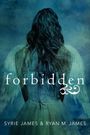 Syrie James: Forbidden, Buch