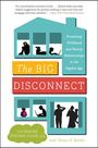 Catherine Steiner-Adair: The Big Disconnect, Buch