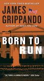 James Grippando: Born to Run, Buch