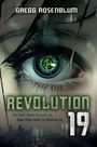 Gregg Rosenblum: Revolution 19, Buch