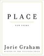 Jorie Graham: Place, Buch