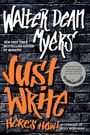 Walter Dean Myers: Just Write, Buch