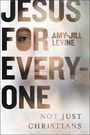 Amy-Jill Levine: Jesus for Everyone, Buch