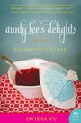 Ovidia Yu: Aunty Lee's Delights, Buch