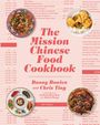 Danny Bowien: The Mission Chinese Food Cookbook, Buch