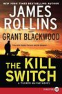 James Rollins: The Kill Switch LP, Buch