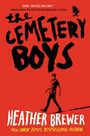 Heather Brewer: The Cemetery Boys, Buch