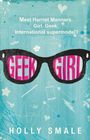 Holly Smale: Geek Girl, Buch