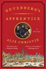Alix Christie: Gutenberg's Apprentice, Buch