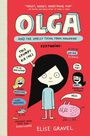 Elise Gravel: Olga and the Smelly Thing from Nowhere, Buch